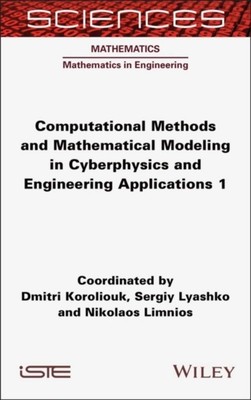 Computational Methods and Mathematical Modeling in  Cyberphysics and Engine ...