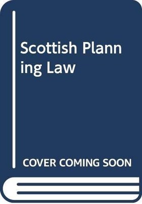 Scottish Planning Law, McMaster, R.