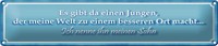Blechschild Spruch 46X10Cm Es Gibt Einen Jungen Mein Sohn Dekoration