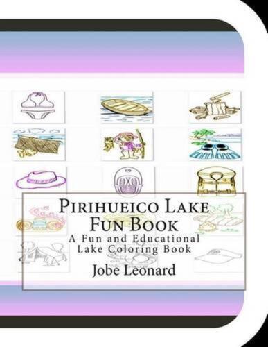 Pirihueico Lake Fun Book: A Fun and Educational Lake Coloring Book by Jobe Leona - Picture 1 of 1