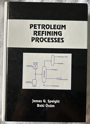 :Petroleum Refining Processes, Speight, Ozum (2002)