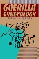 Donna M. Bell | Guerilla Gynecology | Taschenbuch | Englisch (2000) | iUniverse