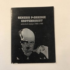 Genesis P-Orridge - Esoterrorist - Selected Essays 1980-1988 - First Edition #82