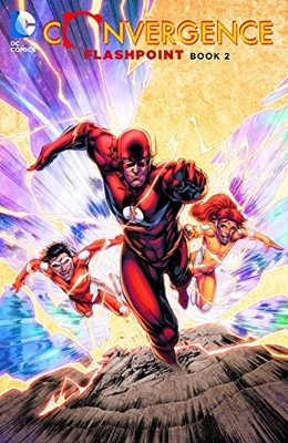 Convergence: Flashpoint Book Two by Kwitney