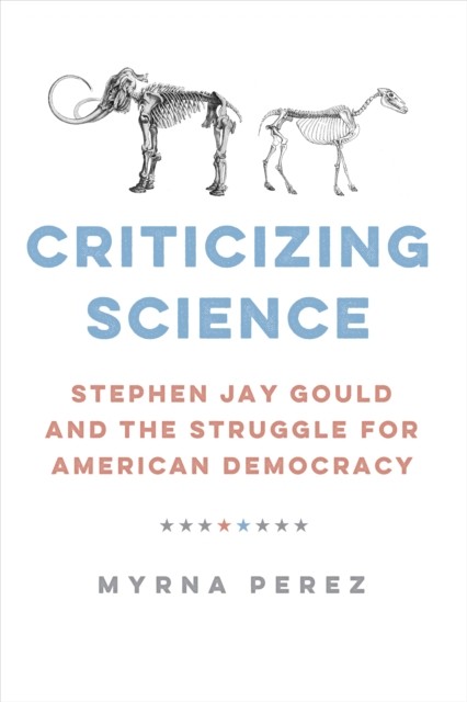 Criticizing Science by Myrna Perez HARDBACK 9781421450155