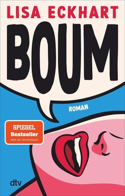 Boum | Lisa Eckhart | Taschenbuch | 368 S. | Deutsch | 2024 | EAN 9783423220712