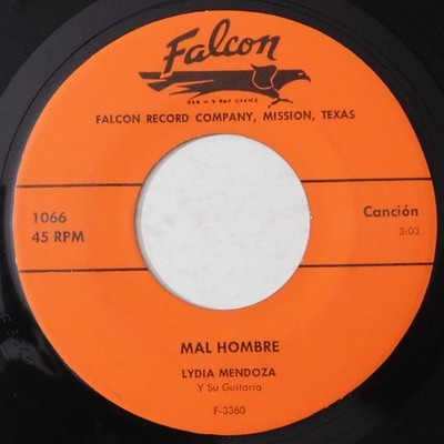LYDIA MENDOZA Mal Hombre, Amor De Madre FALCON 45 NM latin