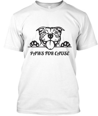 Paws For Cause T-Shirt Made in the USA Size S to 5XL