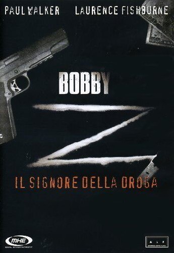 Bobby Z - The Lord of the Drug (DVD)