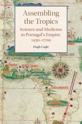 Assembling the Tropics by Hugh Cagle - 9781107196636