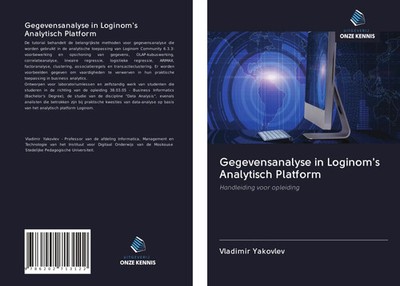 Vladimir Yakovlev | Gegevensanalyse in Loginom's Analytisch Platform | Buch