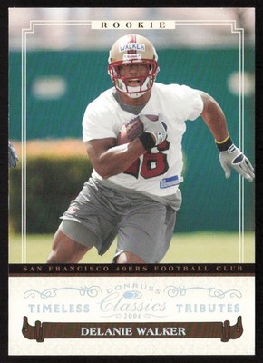 2006 Donruss Classics Silver #/50 Delanie Walker #178 Rookie 49ers