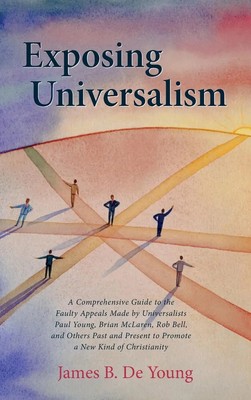 James B. De Young | Exposing Universalism | Buch | Englisch (2018) | Gebunden