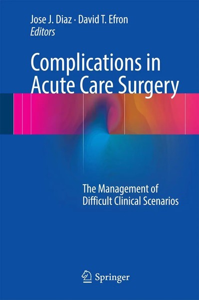 Jose J. Diaz (U. A.) | Complications In Acute Care Surgery | Buch | Englisch-image