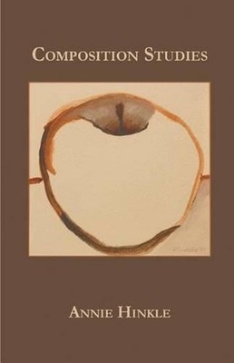 Composition Studies by Annie Hinkle (English) Paperback Book