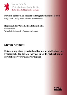 Entwicklung eines generischen Requirements Engineering Frameworks für digitale S
