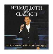 Helmut Lotti Goes Classic II - CD - NEUF
