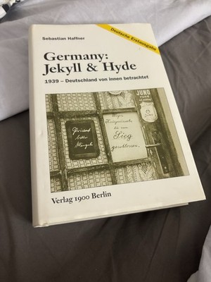 Sebastian Haffner   Germany: Jekyll & Hyde | Deutsche Erstausgabe 2006