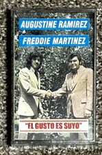 CASSETTE-AUGUSTINE RAMIREZ-FREDDIE MARTINEZ-EL GUSTO ES SUYO-PURO TEJANO- MINT