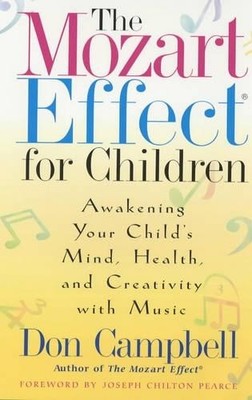 The Mozart Effect For Children: Awake..., Campbell, Don