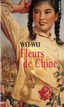 Fleurs de Chine von Wei-Wei | Buch | Zustand gut