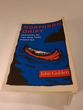 Northern Drift: Sketches on the New York Frontier by Golden, John SIGNED Pb GC