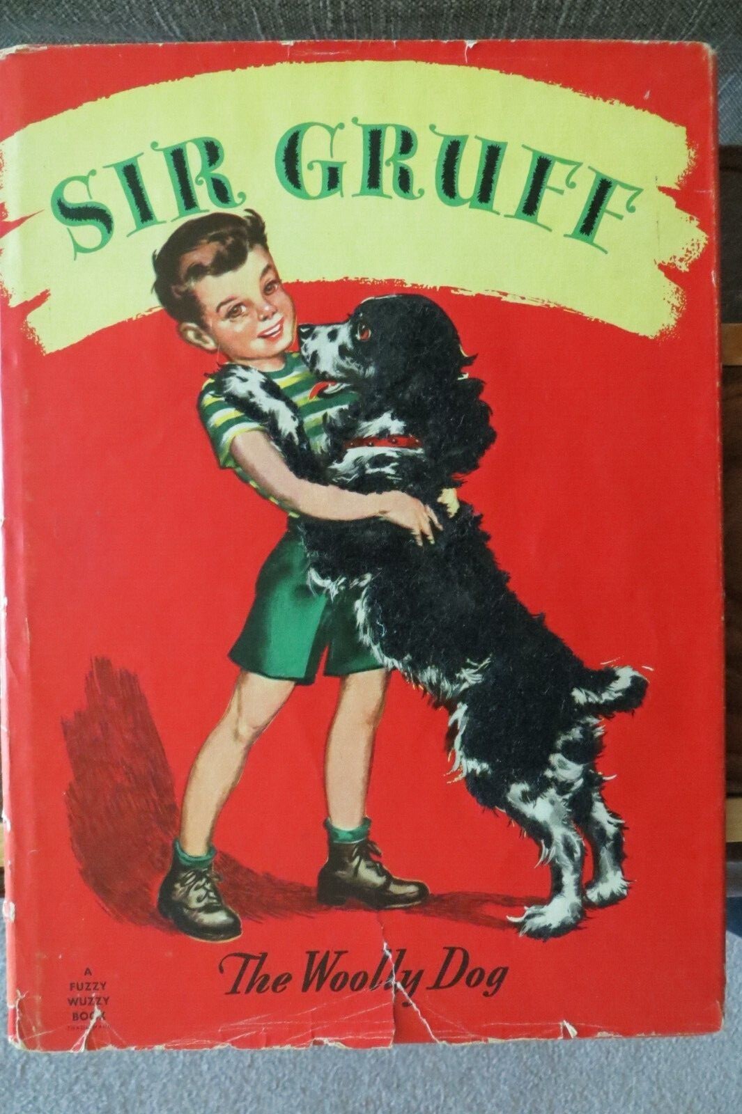 Sir Gruff the Woolly Dog 1947 Nan Gilbert Dustjacket Fuzzy Wuzzy
