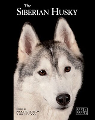 Siberian Husky - Best Of Breed by Helen Wood Book The Fast Free