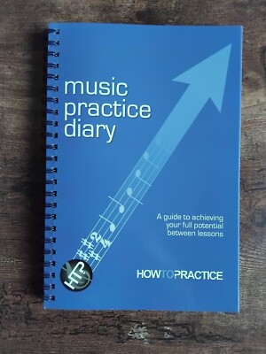 Musikübungstagebuch - Nagelneues Musikübungstagebuch für Schüler und Lernende