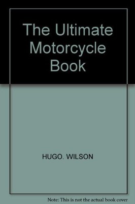 The Ultimate Motorcycle Book,