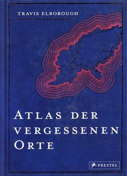 Atlas der vergessenen Orte - Lost Places / Travis Elborough - Bild 2