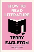 How to Read Literature von Terry Eagleton | Buch | Zustand gut