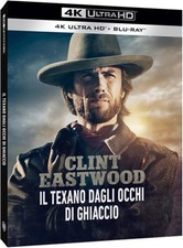 IL TEXANO DAGLI OCCHI DI GHIACCIO (4k Ultra HD) (4K UHD Blu-ray) Clint Eastwood