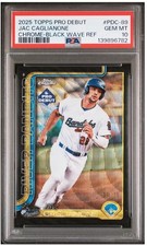 2025 TOPPS PRO DEBUT CHROME BLACK WAVE REF. #/10 JAC CAGLIANONE PSA 10