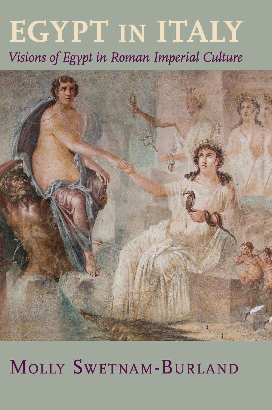 Molly Swetnam-burland | Egypt In Italy | Buch | Englisch (2019) |