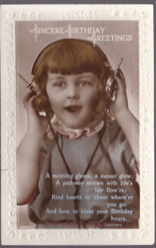 Greetings BIRTHDAY young girl early headphone set used 1927 PPC - Foto 1 di 2