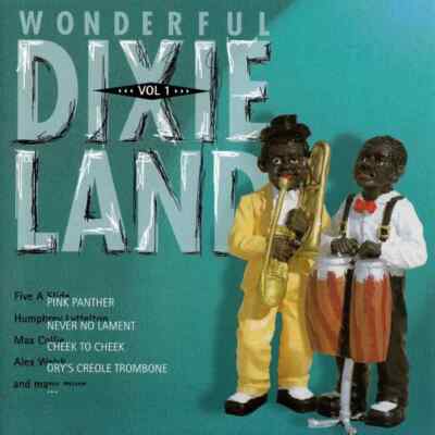 CD Roy Williams / John Barnes a.o. Wonderful Dixieland Vol 1 Sonia