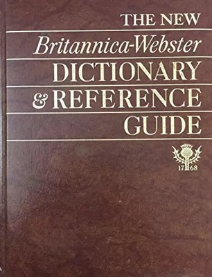 The New Britannica/Webster Dictionary & Reference Guide, Unknown