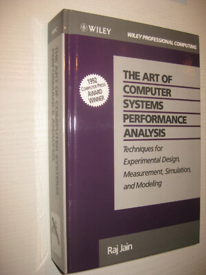 The Art of Computer Systems Performance Analysis - von Ray Jain (1991)