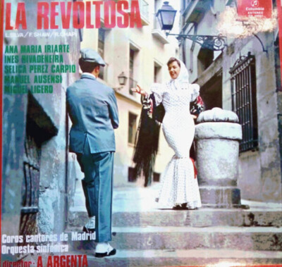 LP José López Silva / Carlos Fernández Shaw / Ruperto Chapí , La Revoltosa