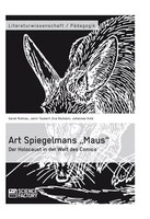 Art Spiegelmans „Maus“. Der Holocaust In Der Welt Des Comics (Buch)