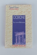 CICERONE – LA VECCHIEZZA – BLISTERATO, I GRANDI CLASSICI LATINI E GRECI FABBRI