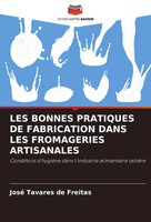 José Tavares De Freitas | LES Bonnes Pratiques DE Fabrication Dans Les...