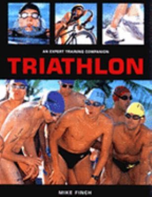 Triathlon: Ein erfahrener Trainingsbegleiter Taschenbuch Mike Finch