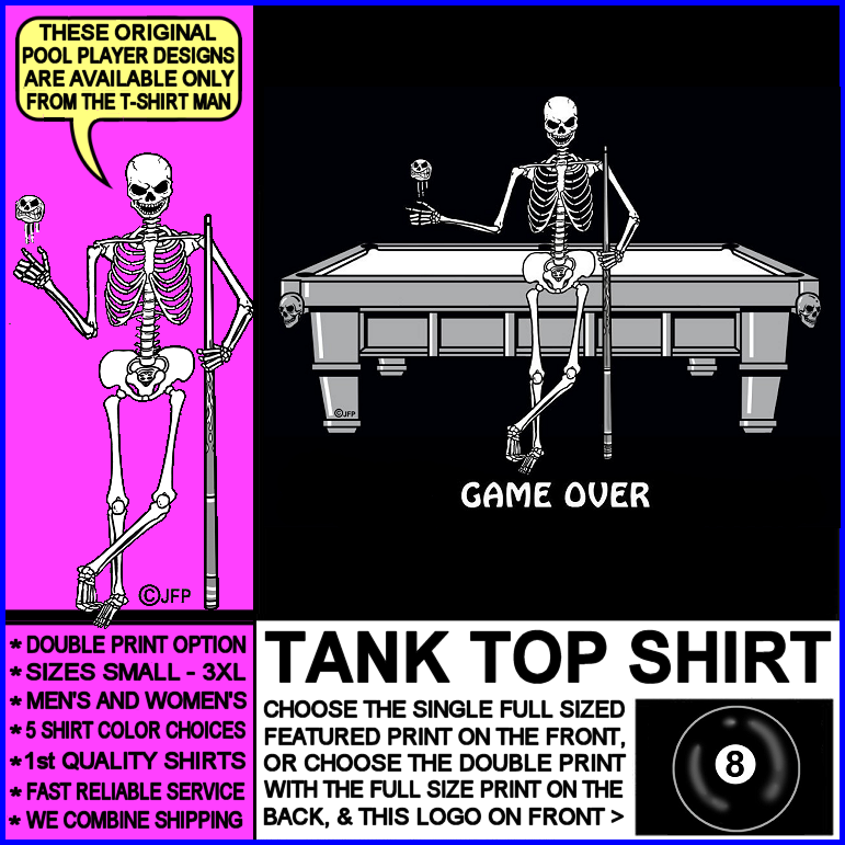 Skeleton Pool Player 8 Ball Billiard Game Over Tank Top