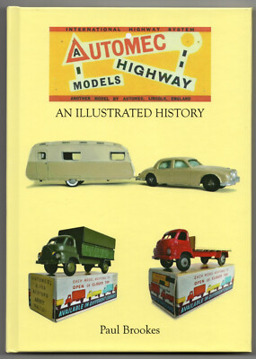 ''Automec Highways Models An Illistrated History'' Hardback, First Edition, New