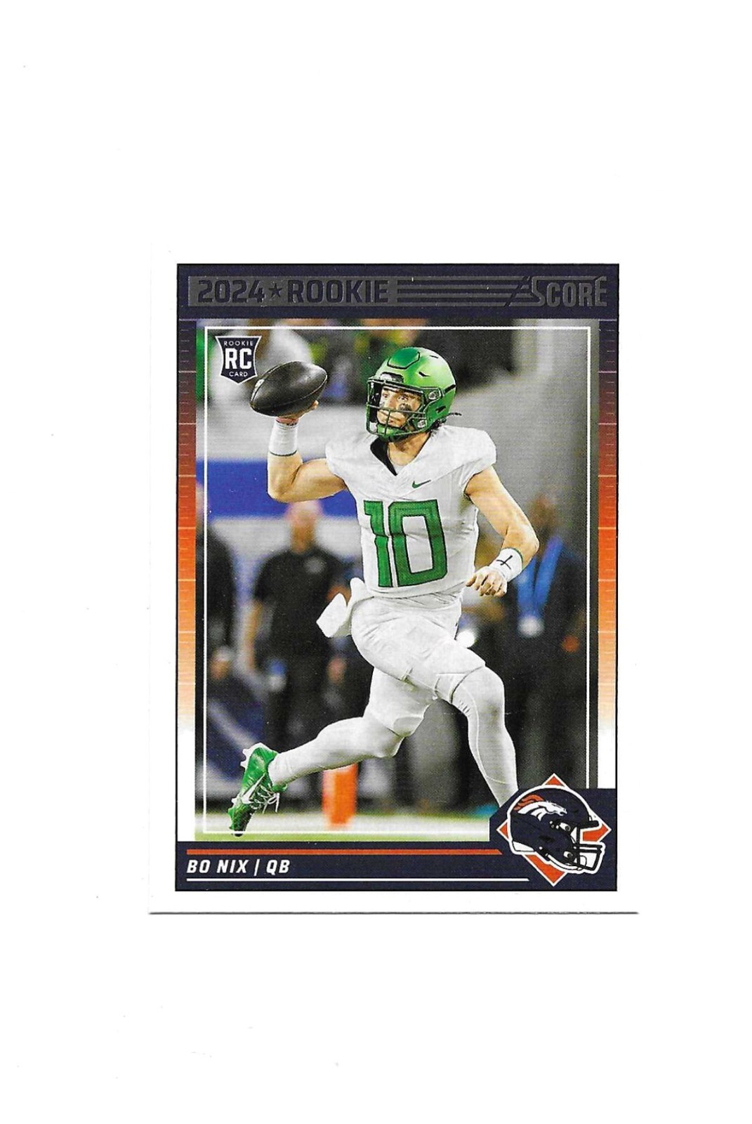 2024 Score - Rookies #332 Bo Nix (RC)