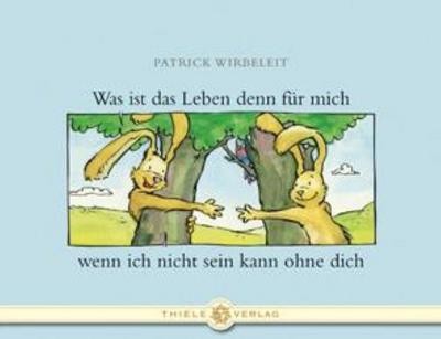 Was ist das Leben denn für mich: wenn ich nicht sein kann ohne dich, Patric ...