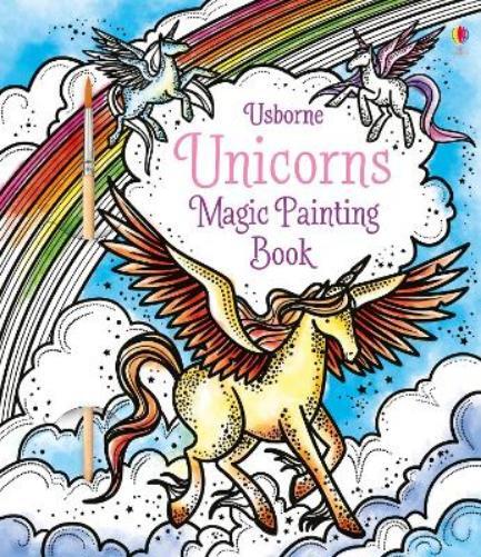 Fiona Watt Unicorns Magic Painting Book (Tascabile) Magic Painting Books