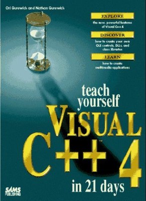 Sams Teach Yourself Visual C ++ 4 in 21 Tagen, Parker, Chow, Shammas